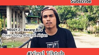 Meggy Z - Benang Biru Cover Muhammad Rizal Abjan