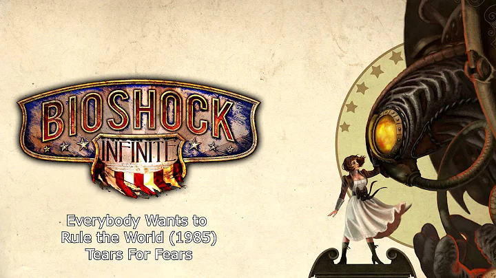 Bioshock Infinite Music - Everybody Wants to Rule ...