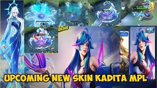 UPCOMING NEW SKIN KADITA MPL MOBILE LEGENDS