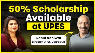 MBA from UPES Dehradun | How to avail maximum scholarship? | Ft. Rahul Nainwal, Sr. Director