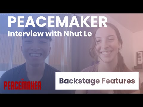 Peacemaker Interview with Nhut Le | Backstage Features with Gracie Lowes