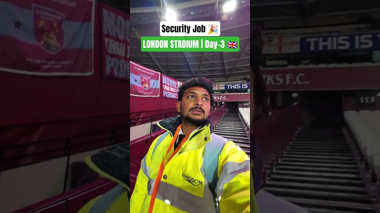 Security Job Experience In LONDON | Day - 3
