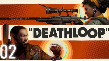 DEATHLOOP WALKTHROUGH PART 2 |  JUILIANNA WENT AFTER US