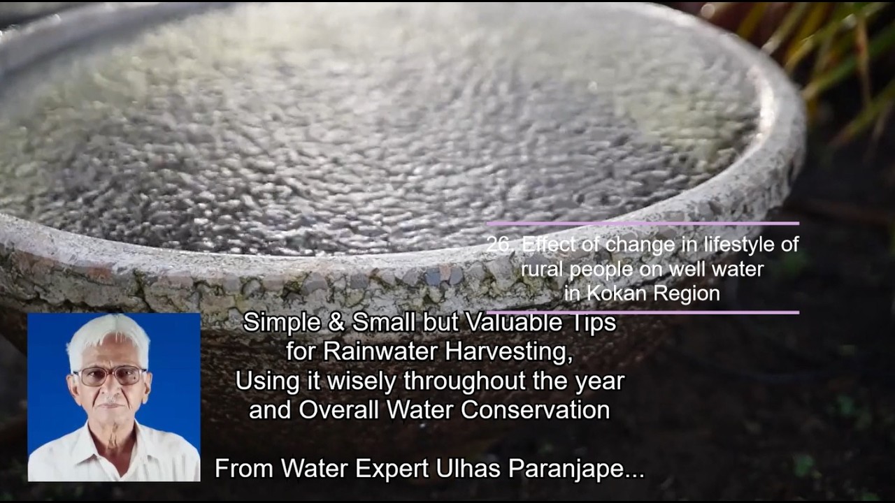 26. Effect of change in lifestyle of rural people on well water in Kokan।Rainwater Conservation tips