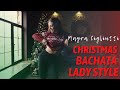 Christmas Bachata 🎤Last Christmas (Bachata Version) 🎄𝒞𝒽𝓇𝒾𝓈𝓉𝓂𝒶𝓈 𝐿𝒶𝒹𝓎 𝒮𝓉𝓎𝓁𝑒 by 𝕄𝕒𝕪𝕣𝕒 ℂ𝕚𝕘𝕝𝕚𝕦𝕥𝕥𝕚🎄⁠⠀