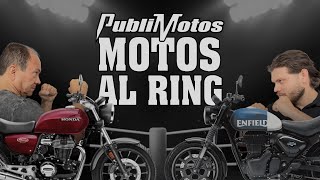 Motos al Ring | ¿Cuál pega mas duro? Honda CB350 vs. Royal Enfield HNTR 350