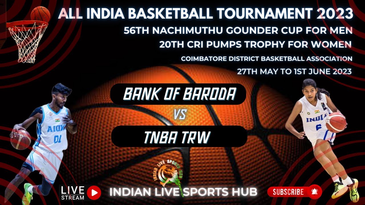 Bank of Baroda vs Tnba TRW Men's Match 56th All India Basketball