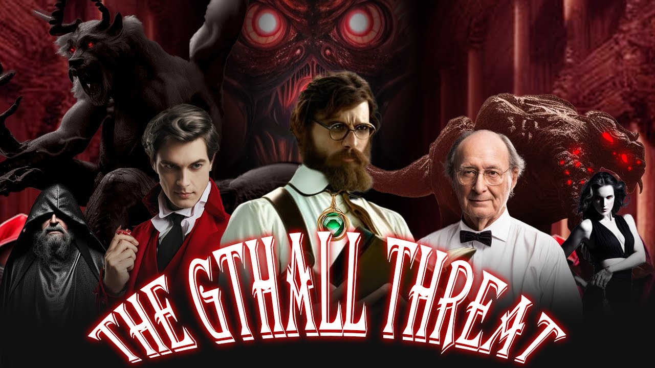 THE GTHALL THREAT - AI Stories