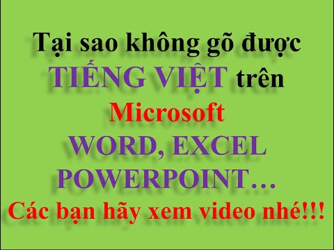 Cách khắc phục lỗi không gõ được tiếng việt trên Microsoft office 2007, 2010, 2013