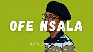"Ofe Nsala" - Mavo x Straffitti x Odumodublvck Type Beat 2026 | Amapiano beats Instrumental 🔥
