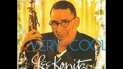 Lee Konitz  Very Cool (1957)