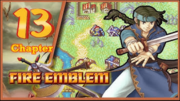 Fire Emblem 7: Blazing Sword - Walkthrough - Chapter 13: In Search of Truth