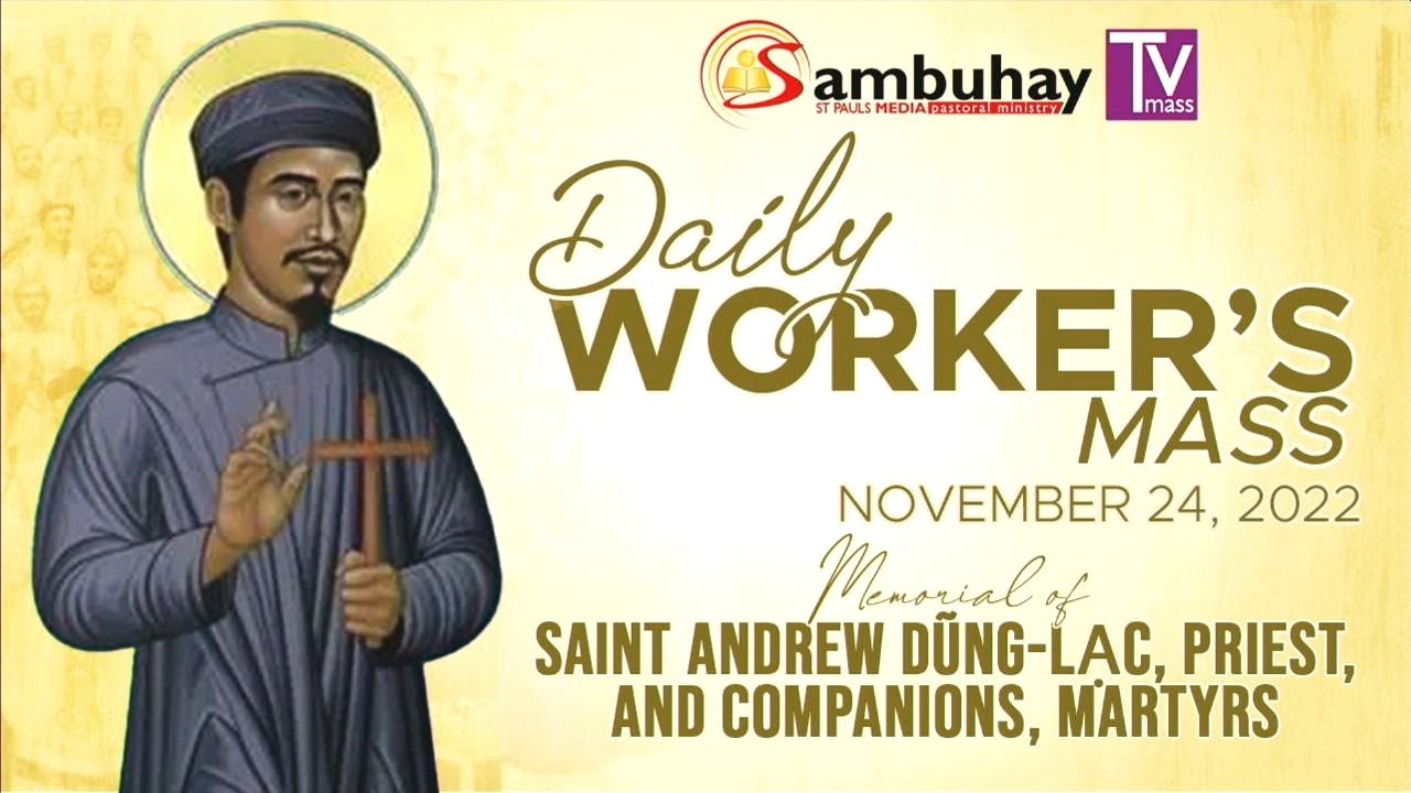 sambuhay-tv-mass-november-24-2022-memorial-of-st-andrew-dung-lac