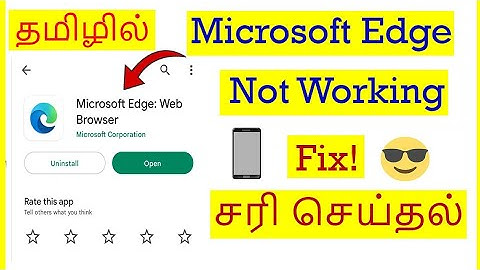 How to Fix Microsoft Edge Browser App Not Working Problem In Mobile Tamil | VividTech