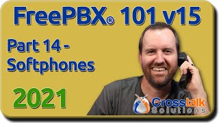 14 - Softphones - FreePBX 101 v15 screenshot 1