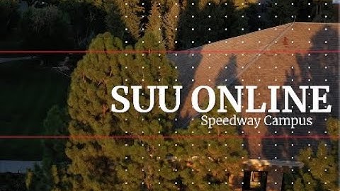 SUU Online Tutorial: How to Register for Courses - Speedway Campus (SWC)