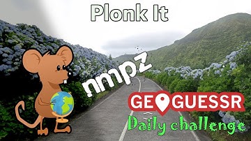 Geoguessr Daily Challenge - NMPZ - By Plonk It