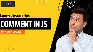 Comments in Javascript|| Learn JavaScript|| JavaScript Tutorial || JavaScript Course