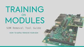Training On Modules How To Safely Remove Your Som