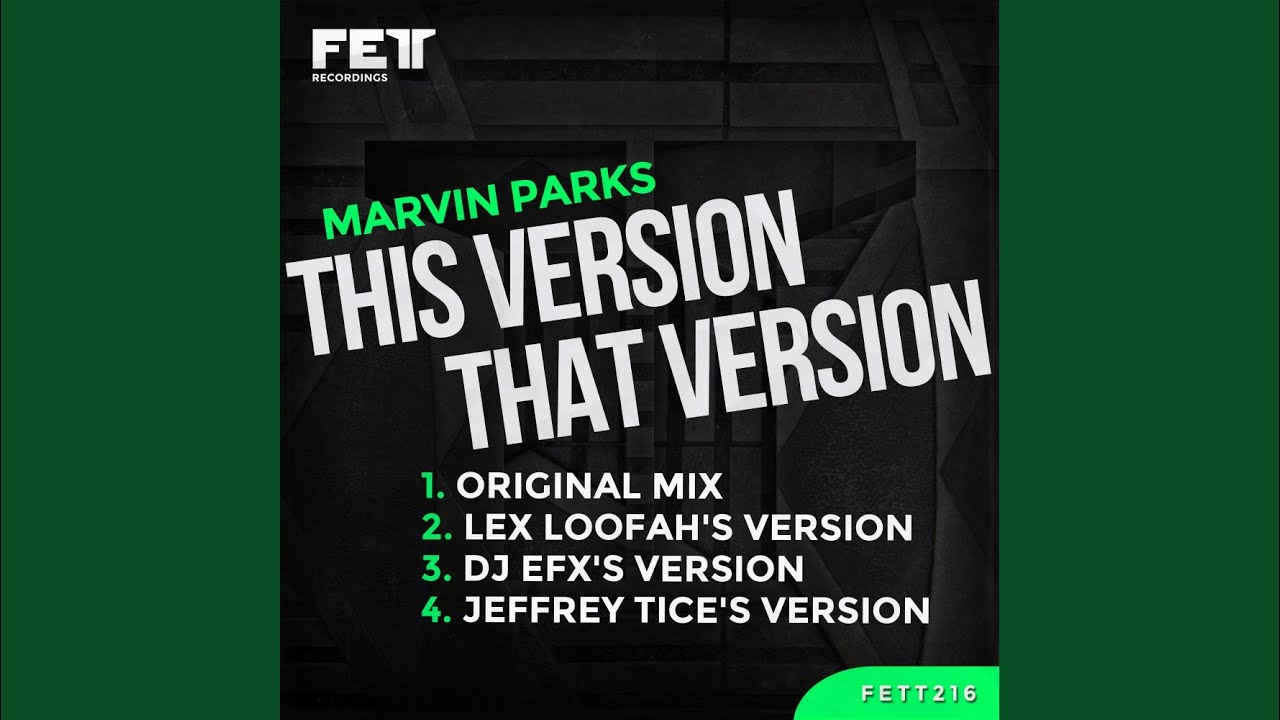 This Version That Version (DJ EFX's Version) adlı videoyu YouTube'da izle This Version That Version (DJ EFX's Version) adlı videoyu YouTube'da izle