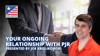Your Ongoing Relationship with Perry Johnson Registrars, Inc. (PJR)