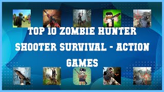 Top 10 Zombie Hunter Shooter Survival Android Games screenshot 2