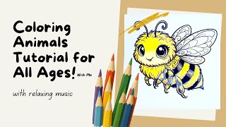 Bee Coloring Tutorial Relaxing Coloring Book Art with Calm Music