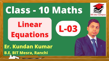 Pair of Linear Equations in Two Variables - Full Chapter | Linear Equations Class 10 Maths | NCERT