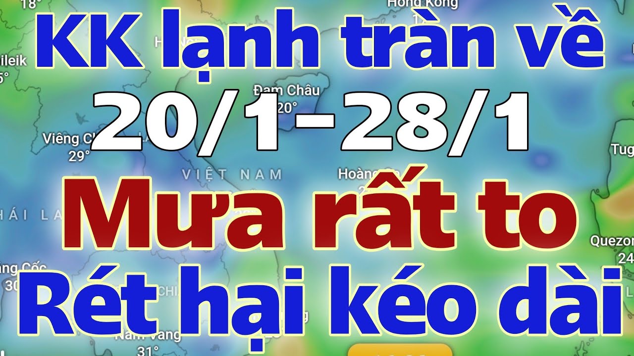 Tin mưa lớn | Dự báo thời tiết mới nhất ngày mai 20/1/2026 | thời tiết 7 ngày tới | tin bão