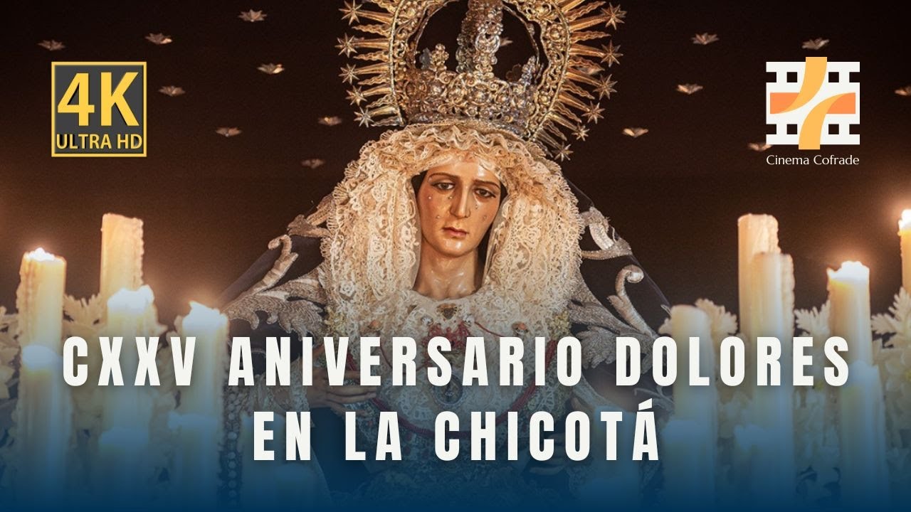 [4K] Salida Extraordinaria Dolores 2024  | La Chicotá - Calle Real (Multicámara)