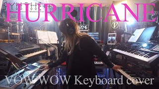 HURRICANE (VOW WOW Keyboard cover) / synthe ++