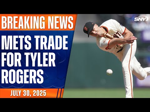 Tyler Rogers traded to Mets for Blade Tidwell, Jose Butto, and Drew Gilbert