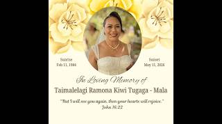 Celebrating the Life of Taimalelagi Ramona Kiwi Tugaga - Mala | Funeral Service Livestream