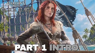 ASSASSIN'S CREED BLACK FLAG RESYNCED Gameplay Walkthrough Part 1 - INTRO (No Commentary)