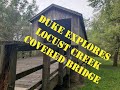 Duke’s Arf-V Adventure - Locust Creek Covered Bridge