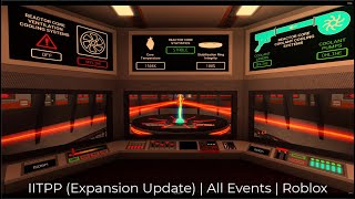 IITPP (Expansion Update) | All Events | Roblox