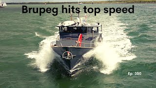 Brupeg hits top speed - Ep.350
