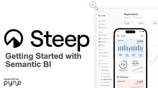 Tutorial: Unlocking the Power of Semantic Based BI with Steep 🤩