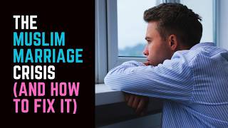 Ep 92 | The Muslim Marriage Crisis And The Solution No One Talks About screenshot 2