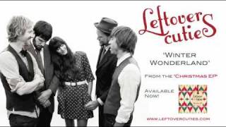 Video thumbnail of "Leftover Cuties - Winter Wonderland (Audio)"