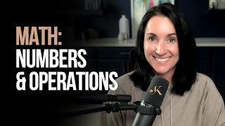 Math: Operations and Numbers | Kathleen Jasper