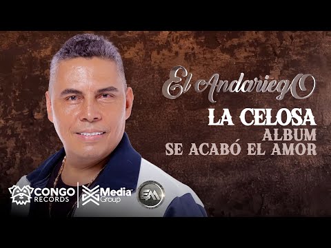 La Celosa - El Andariego (Audio Oficial)