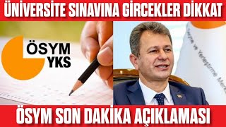 Üniversite Sınavına Girecekler Dikkat! #sondakika Açıklamalar Geldi! ÖSYM'den YKS Açıklaması!