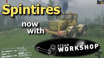Spintires: Now with Steam Workshop