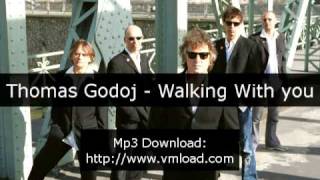 Watch Thomas Godoj Walking With You video