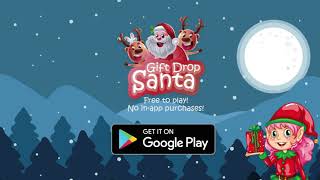 Gift Drop Santa - Get it free on Google Play! screenshot 2