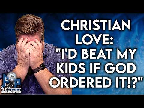 "I'd Beat My Kids If God Commanded It" — And You Think That's Moral?