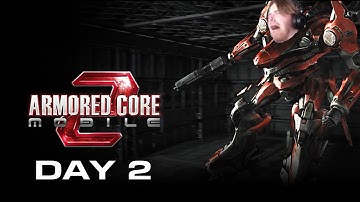 Getting 100% Completion in Every Armored Core Game... | Day 119 | Armored Core: Mobile 2