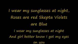 Skepta - Sunglasses at Night lyrics