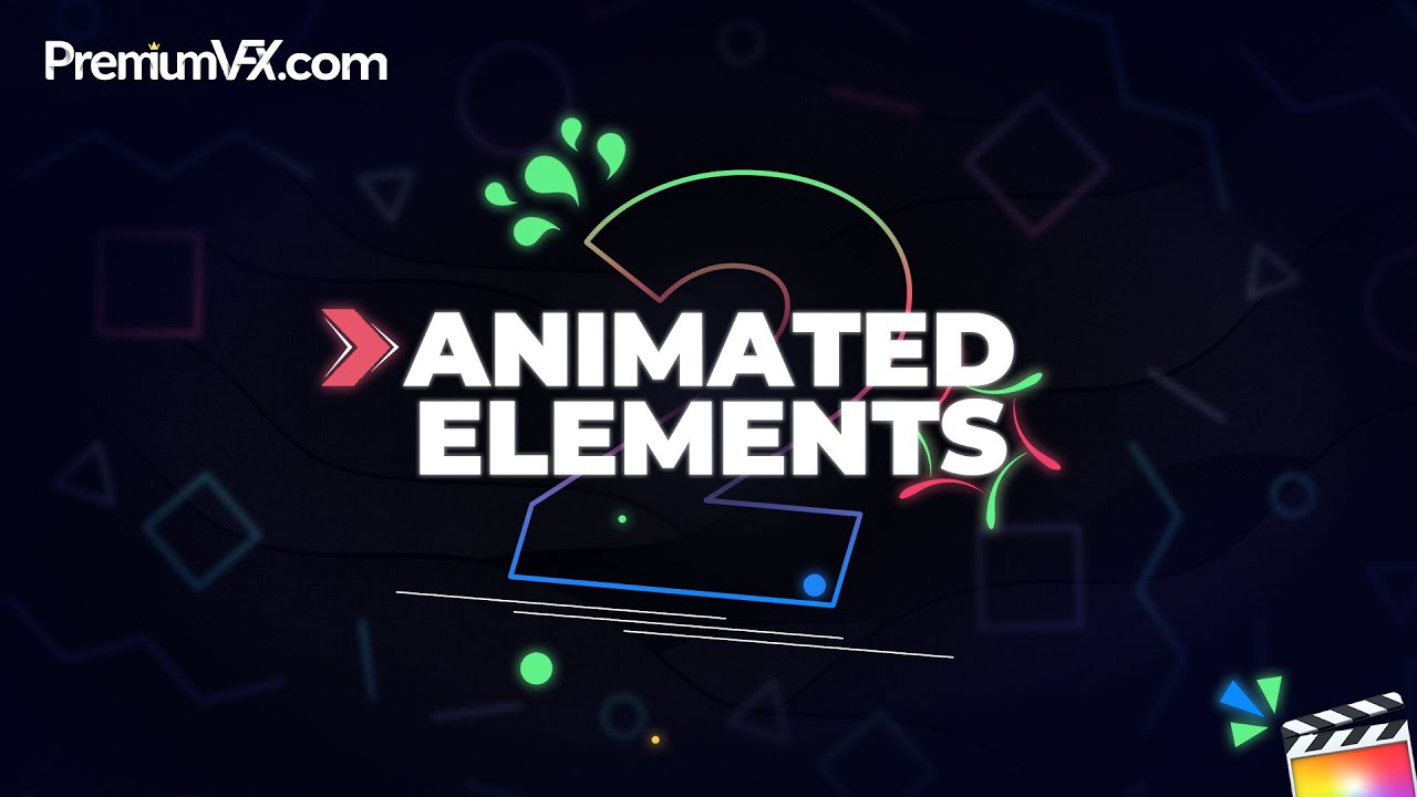 Animated Elements Vol. 2 for Final Cut Pro